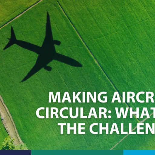 Making airrafts circular: what are the challenges?